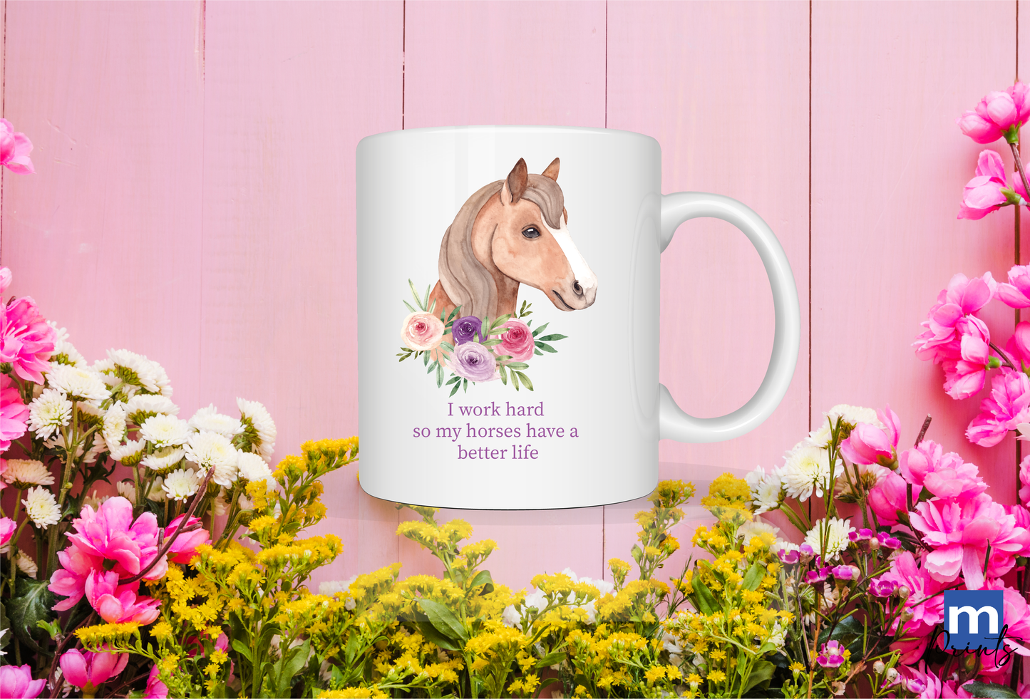 I work hard, so my horses have a better life