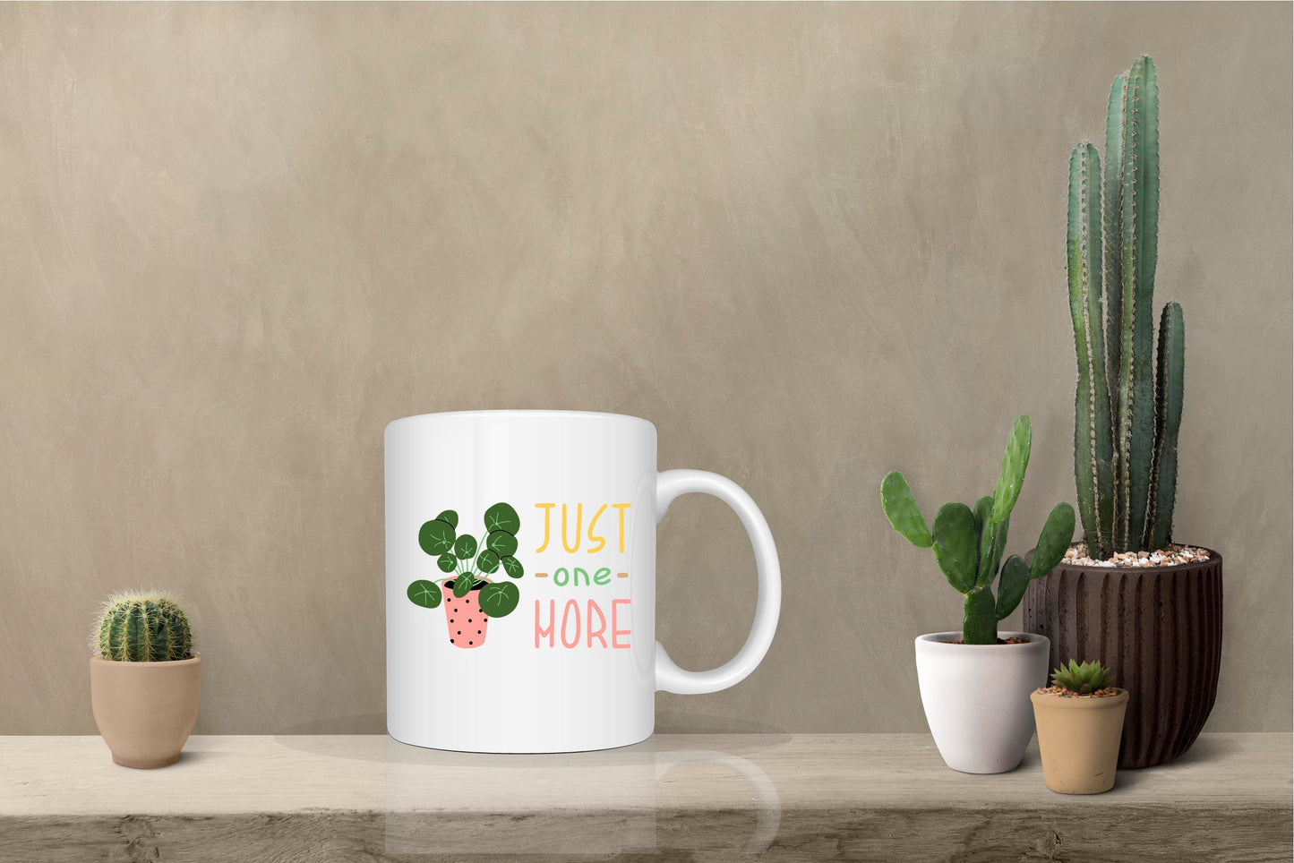 Just One More Plant - Plant Lover